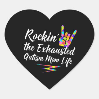 Autistisch | Rockin' The Exhaustm Mam Life Hart Sticker