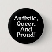 Autistisch, vrolijk en trots! ronde button 5,7 cm (Voorkant)