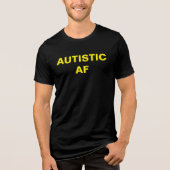 Autistische AF Autisme Neurodiversity Pride Tri-Blend Shirt (Voorkant)