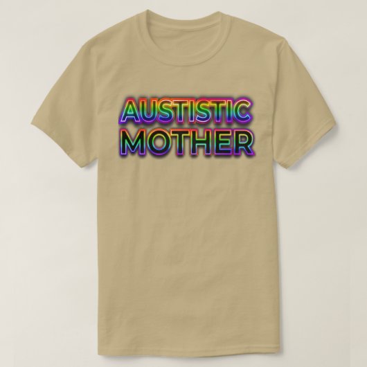 Autistische mam t-shirt (Design voorkant)