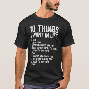 Auto 10 dingen die ik in mijn leven meer auto's 1 t-shirt