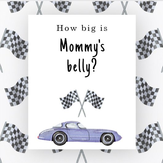 Auto baby shower Hoe groot is de buik van mama Poster
