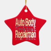 Auto Body Repairman Extraordinaire Keramisch Ornament (Achterkant)