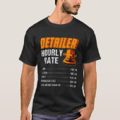 Auto Detailer Uurtarief Automobiel Auto Detailerin T-shirt (Voorkant)