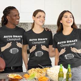 Auto Draft kampioen!!! Fantasy Football T-shirt