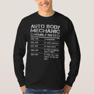 Auto Lichaam Mechanisch Uurtarief Arbeidstarieven T-shirt