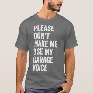 Auto Mechanic Grappige Garage Voice Fixing is Mech T-shirt