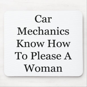 Auto Mechanics weten hoe je een vrouw moet plezier Muismat
