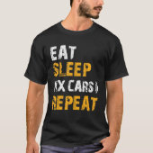 Auto-mechanische ideeën Eat Sleep Fix Cars Herhale T-shirt (Voorkant)
