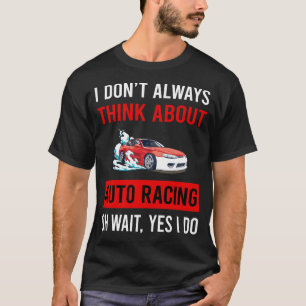 Auto Racing Automobiel Auto Autosport Motorsport T-shirt