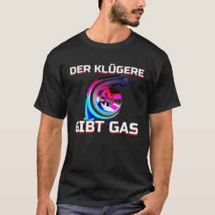 Auto tuner Outfit auto Mechanic Racing Car Tuning T-shirt