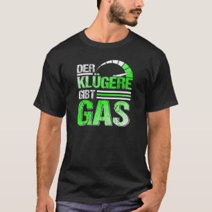 Auto Tuner Outfit Auto Monteur Racen Auto Tuning 4 T-shirt