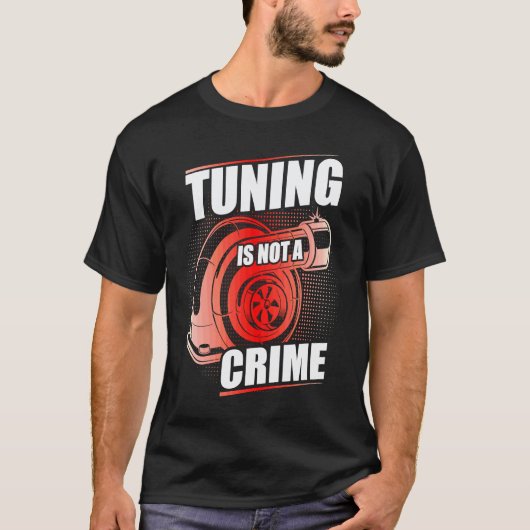 Auto Tuner Outfit Auto Monteur Racen Auto Tuning T-shirt (Voorkant)