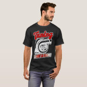 Auto Tuner Outfit Auto Monteur Racen Auto Tuning   T-shirt (Voorkant volledig)