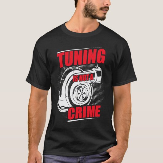 Auto Tuner Outfit Auto Monteur Racen Auto Tuning T-shirt (Voorkant)