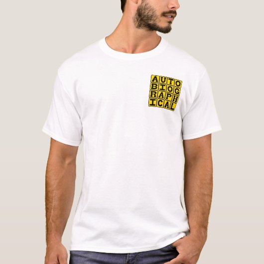 Autobiografisch, levensverhaal t-shirt (Voorkant)