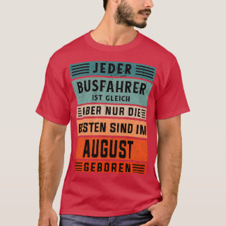 Autobus-chauffeur verjaardag Augustinuschauffeur T-shirt