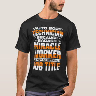 Autocarrosserie monteur Automonteur Auto & Voert T-shirt
