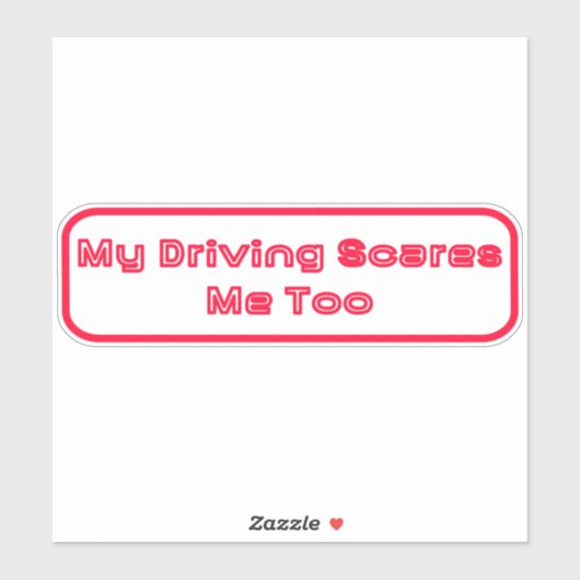 Autocollants 'Mijn rijden maakt me ook bang' Sticker (Vel)