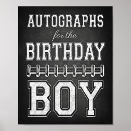 AUTOGRAFIE VOOR DE BIRTHDAY BOY Sign Print