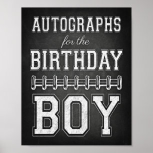 AUTOGRAFIE VOOR DE BIRTHDAY BOY Sign Print