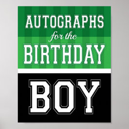 AUTOGRAFIE VOOR DE BIRTHDAY BOY Soccer Sign Print