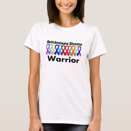 Autoimmune Disease Warrior T-shirt (Voorkant)