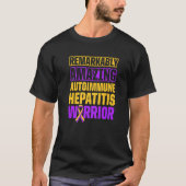 Autoimmune hepatitis Survivor Warrior 16 T-shirt (Voorkant)
