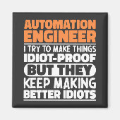 Automation Engineer Ik probeer het grappig te make Magneet (Voorkant)