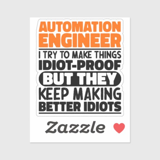 Automation Engineer Ik probeer het grappig te make Sticker (Vel)