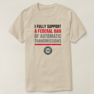 AUTOMATISCHE TRANSMISSIES VERBIEDEN T-SHIRT