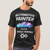 Automobielschilderwerker Autolichaam Painte T-shirt (Voorkant)