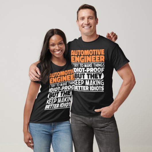 Automotive Engineer Ik Probeer Dingen Grappig Te M T-shirt (Unisex)