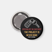 Automotive Sleutel Kunst Het Project Is Nooit Klaa Magneet (Voorkant / Achterkant)