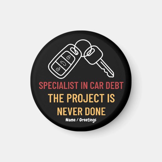 Automotive Sleutel Kunst Het Project Is Nooit Klaa Magneet (Voorkant)