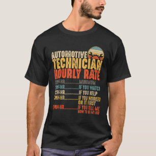 Automotive Technician Gifts Grappig uurtarief T-shirt