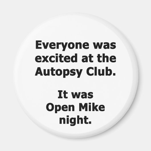 Autopsy Club Magneet (Voorkant)