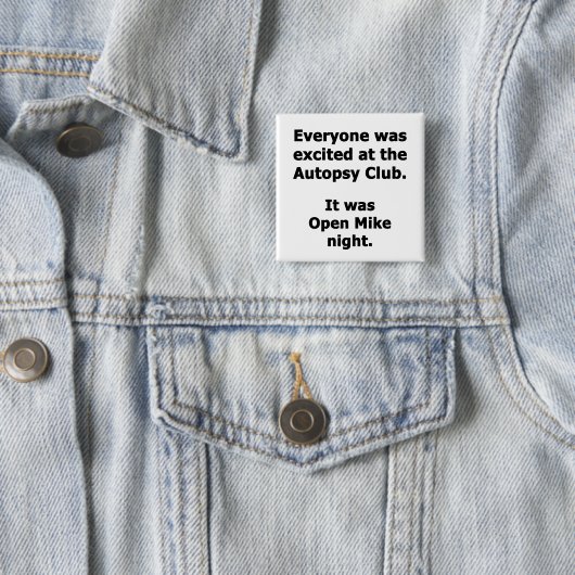 Autopsy Club Vierkante Button 5,1 Cm (In situ)