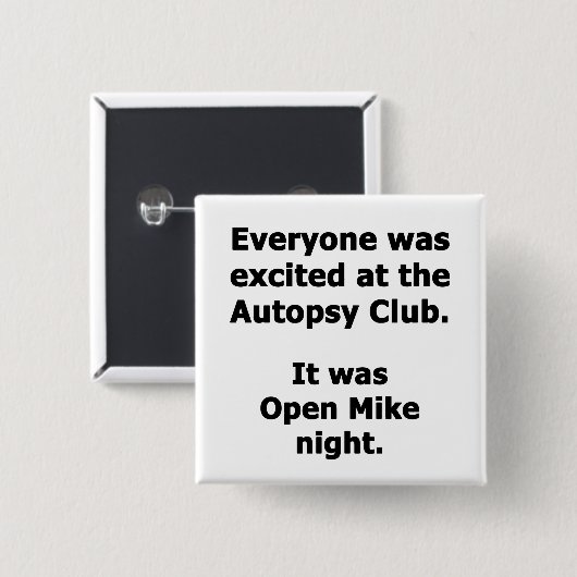 Autopsy Club Vierkante Button 5,1 Cm (Voorkant /achterkant)
