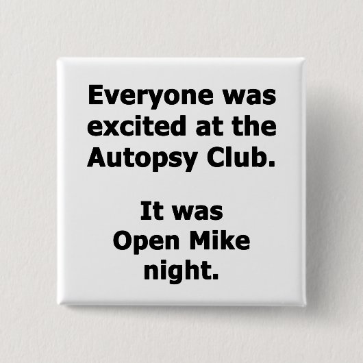 Autopsy Club Vierkante Button 5,1 Cm (Voorkant)