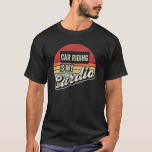 Autorijden is mijn cardio vintage retro autorijden t-shirt