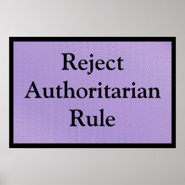 Autoritaire Regel Afwijzen Poster
