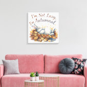 Autumn Bunny in Leaves with Funny Lazy Quote Canvas Afdruk (Insitu (Woonkamer))