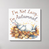 Autumn Bunny in Leaves with Funny Lazy Quote Canvas Afdruk (Voorkant)