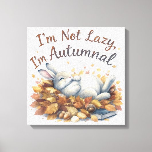 Autumn Bunny in Leaves with Funny Lazy Quote Canvas Afdruk (Voorkant)