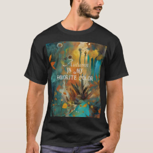 Autumn is mijn favoriete kleur T-shirt-Rust Gold A T-shirt