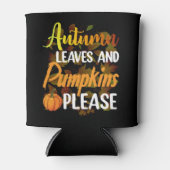 Autumn leaves and pumpkins please funny halloween blikjeskoeler (Voorkant)