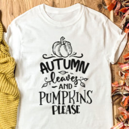 Autumn Leaves en Pumpkins Alsjeblieft T-shirt