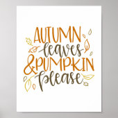 Autumn Leaves en Pumpkins Please Typography Poster (Voorkant)