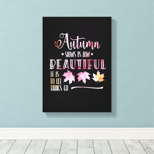 Autumn leaves, fall - Goodbye, poem. Calligraphy Canvas Afdruk (Insitu (Houten vloer))